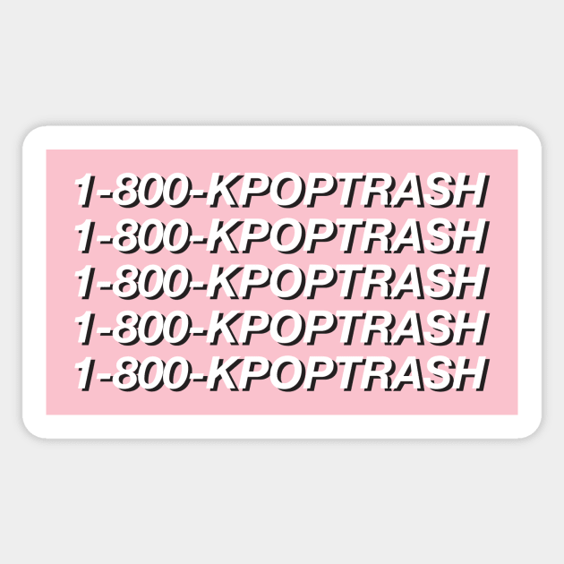 1-800-KPOPTRASH, Kpop Trash Fan Pink Sticker by okitokki